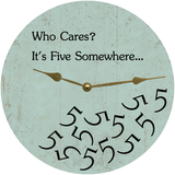 It's Five Somewhere Clock