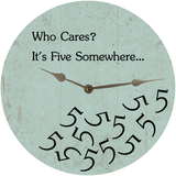 It's Five Somewhere Clock