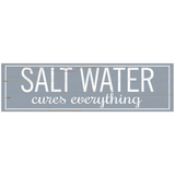 Salt Water Cures Everything Wall Sign