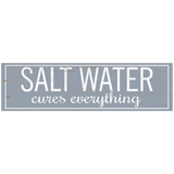 Salt Water Cures Everything Sign