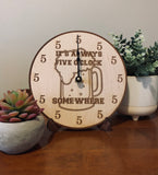 Wooden Bar Clock- Laser Engraved Clock- It's Always Five O Clock Somewhere- Beer Clock