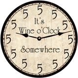 Wine o'Clock Somewhere Clock
