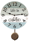 Life Is Good Pendulum Wall Clock